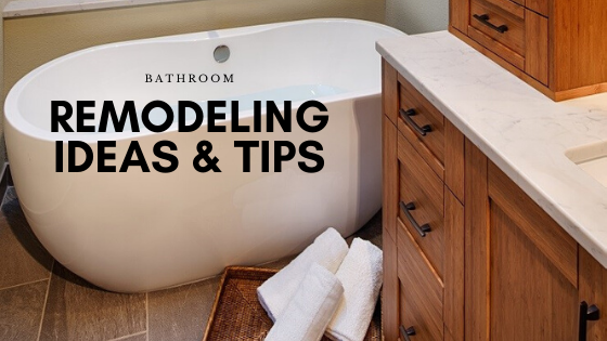 Bathroom Design and Remodeling Ideas and Tips