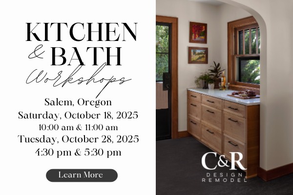 Kitchen and Bath Workshops in Salem, Oregon by C&R Design Remodel, October 2025, with dates and times listed.